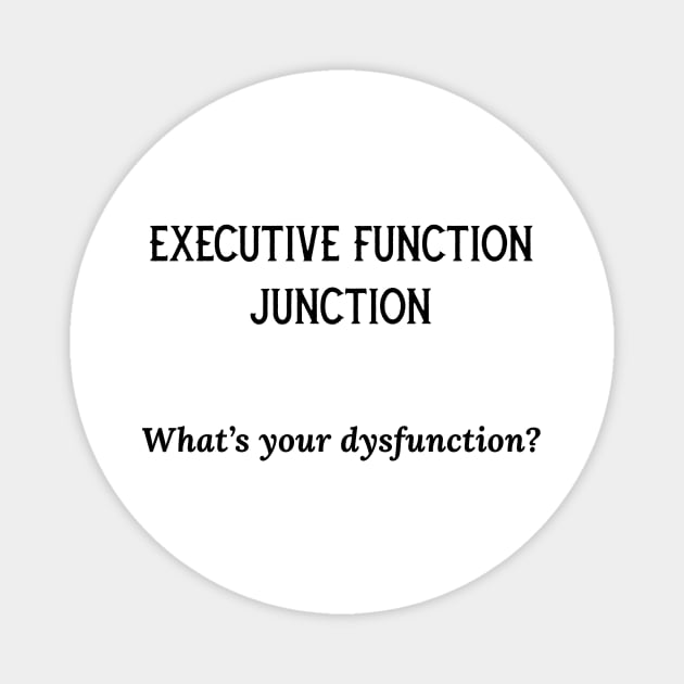 Easy Read Executive Function Junction Magnet by It’s Just Steph Again